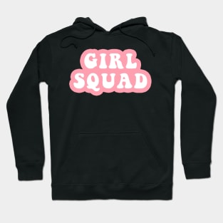 Girl Squad Hoodie